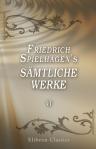Friedrich Spielhagen's sämtliche Werke. Band VI. In Reih' und Glied, Teil 2