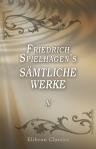 Friedrich Spielhagen's sämtliche Werke. Band X. Hammer und Amboss, Teil 2
