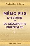 Mémoire sur les Carmathes du Bahraïn et les Fatimides. (Mémoires d'histoire et de géographie orientales. No 1)