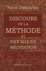 Discours de la méthode et première méditation. Avec une notice biographique, une analyse des notes historiques et philosophiques par Victor Brochard