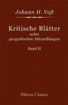 Kritische Blätter nebst geografischen Abhandlungen. Band 2