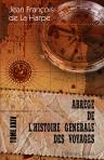 Abrégé de l'histoire générale des voyages. Contenant ce qu'il y a de plus remarquable, de plus utile et de mieux avéré dans les pays où les voyageurs ont pénétré; les moeurs des habitants, la religion, les usages, arts et sciences, etc. Tome 24 [Voyages au