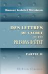 Des lettres de cachet et des prisons d'État. Partie 2