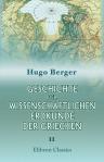 Geschichte der wissenschaftlichen Erdkunde der Griechen. Abteilung 2. Die Vorbereitungen für die Geographie der Erdkugel