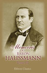 Mémoires du baron Haussmann. Tome 3: Grands travaux de Paris