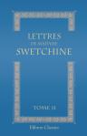 Lettres de madame Swetchine. Publiées par le comte de Falloux. Tome 2