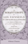 Le misanthrope; et Les conseils du chevalier de la Morlière à un jeune Littérateur qu'il avait adopté pour fils, ou Étrennes aux journalistes