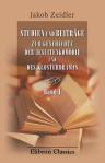 Studien und Beiträge zur Geschichte der Jesuitenkomödie und des Klosterdramas. Band I