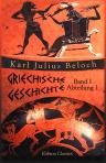 Griechische Geschichte. Band I. Die Zeit vor den Perserkriegen. Abteilung 1