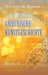 Griechische Kunstgeschichte. Buch 2. Die archaische Kunst