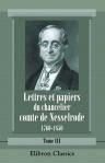 Lettres et papiers du chancelier comte de Nesselrode, 1760-1850. Extraits de ses archives. Publiés et annotés avec une introduction par le comte A. de Nesselrode. Tome 3: 1805-1811