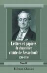 Lettres et papiers du chancelier comte de Nesselrode, 1760-1850. Extraits de ses archives. Publiés et annotés avec une introduction par le comte A. de Nesselrode. Tome 4: 1812