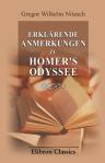 Erklärende Anmerkungen zu Homer's Odyssee. Band II. Erklärung des fünften bis achten Gesanges