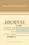 Journal d'une femme de cinquante ans. 1778 - 1815. Tome 1