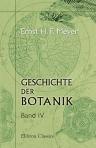 Geschichte der Botanik. Studien. Band IV