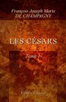Les Césars. Tome 1. Les Césars jusqu'à Néron. (Études sur l'Empire Romain. Tome 1)