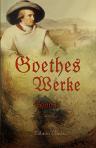 Goethes Werke. Band II. West-östlicher Divan. Aus fremden Sprachen. Epische Dichtungen. Hermann und Dorothea. Achilleïs. Reineke Fuchs