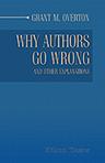 Why Authors Go Wrong, and Other Explanations