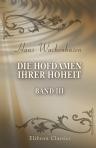 Die Hofdamen ihrer Hoheit. Band III