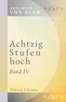 Achtzig Stufen hoch. Band 4. 2-te Auflage