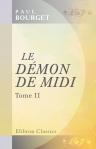 Le Démon de Midi. [Tome 2]