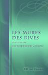 Les Mures des rives cueillies par la Felibresse du Caulon