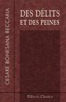 Des délits et des peines. Traduit et publié par M. Collin de Plancy