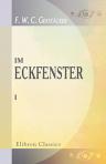 Im Eckfenster. Band 1