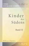 Kinder des Südens. Band II