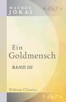 Ein Goldmensch. Band III. Die herrenlose Insel