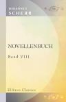 Novellenbuch. Band 8. Die Pilger der Wildniss. Historische Novelle. Band 2