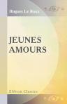 Jeunes amours. Mémoires d'un adolescent