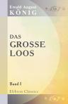 Das grosse Loos. Band 1