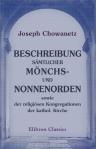Beschreibung sämtlicher Mönchs- und Nonnenorden, sowie der religiösen Kongregationen der kathol. Kirche, wie sie entstanden etc. Ihre Geschichte, Stiftung, Ausbreitung, Verfassung, Lebensweise und Wirksamkeit; nebst Nachrichten über das Leben ihrer Stifte
