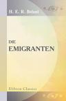 Die Emigranten. Novelle