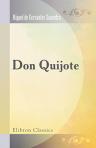 Don Quijote. Nach der Tieckschen Uebersetzung neu bearbeitet von Dr. Benno Diederich