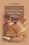Ueber den Zusammenhang indischer Fabeln mit griechischen. Eine kritische Abhandlung