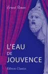 L'eau de jouvence. Suite de Caliban