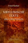 Sibyllinische Texte und Forschungen. Pseudomethodius, Adso und tiburtinische Sibylle