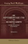 Die Septembertage 1792 und die ersten Kämpfe der Parteien der Republik in Frankreich. Abteilung 1