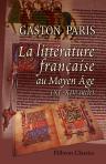 La littérature française au Moyen Âge (XIe-XIVe siècle)
