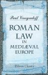 Roman Law in Mediæval Europe