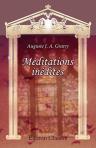 Méditations inédites. Oeuvres posthumes
