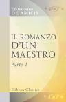 Il romanzo d'un maestro. Parte 1. Miserie ed amori