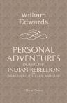 Personal Adventures during the Indian Rebellion in Rohilcund, Futtehghur, and Oude