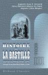 Histoire de la Bastille depuis sa fondation, 1374, jusqu'à sa destruction, 1789. Tome 3