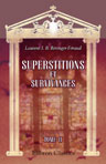 Superstitions et survivances. Étudiées au point de vue de leur origine et de leurs transformations. Tome 2