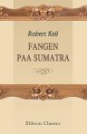 Fangen paa Sumatra. Fortælling. (Fortællinger fra alle Lande No. 77)