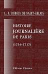 Histoire journalière de Paris. 1716-1717. Tomes 1-2