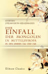 Der Einfall der Mongolen in Mitteleuropa in den Jahren 1241 und 1242